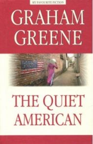 The Quiet American / Greene Graham