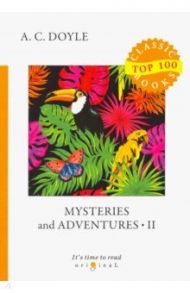 Mysteries and Adventures 2 / Doyle Arthur Conan