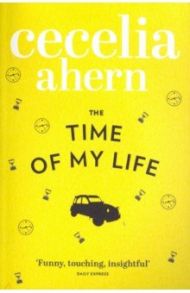 The Time of My Life / Ahern Cecelia