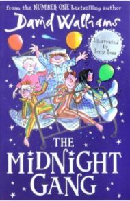 The Midnight Gang / Walliams David