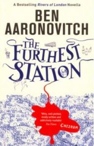 The Furthest Station / Aaronovitch Ben