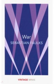 War / Faulks Sebastian