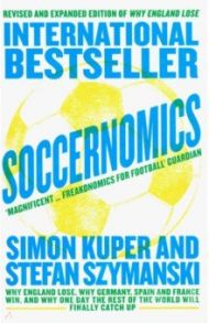 Soccernomics / Kuper Simon, Szimansky Stefan