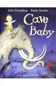 Cave Baby / Donaldson Julia