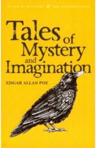 Tales of Mystery and Imagination / Poe Edgar Allan