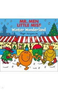 Mr. Men: Winter Wonderland / Hargreaves Roger, Hargreaves Adam