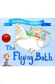 The Flying Bath / Donaldson Julia