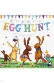 We're Going on an Egg Hunt / Hughes Laura