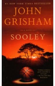 Sooley / Grisham John