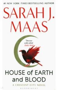 House of Earth and Blood / Maas Sarah J.