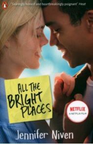 All the Bright Places / Niven Jennifer