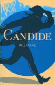 Candide / Voltaire Francois-Marie Arouet