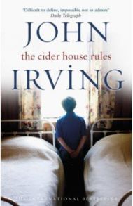 The Cider House Rules / Irving John