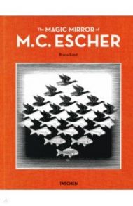 The Magic Mirror of M.C. Escher / Ernst Bruno