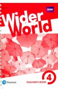 Wider World. Level 4. Teacher's Book with MyEnglishLab + ExtraOnline Home Work  (DVD) / Fricker Rod