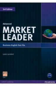 Market Leader. 3rd Edition. Advanced. Test File / Lansford Lewis