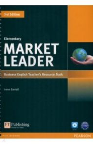 Market Leader. 3rd Edition. Elementary. Teacher's Resource Book (+Test Master CD) / Barrall Irene