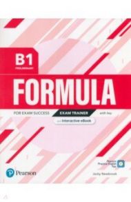 Formula. B1. Preliminary. Exam Trainer and Interactive eBook with key with Digital Resources & App / Newbrook Jacky