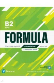 Formula. B2. First. Coursebook and Interactive eBook without key with Digital Resources & App / Edwards Lynda, Warwick Lindsay