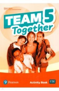 Team Together. Level 5. Activity Book / Quinn Robert, Lambert Viv, Grainger Kirstie