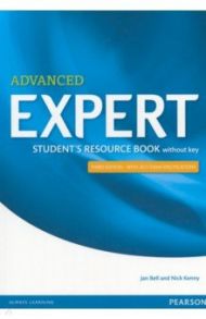 Expert. Third Edition. Advanced. Student's Resource Book without key / Bell Jan, Kenny Nick