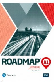 Roadmap. A1. Workbook with Key and Online Audio / Richardson Anna