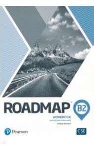 Roadmap. B2. Workbook with Key and Online Audio / Warwick Lindsay