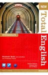 New Total English. Intermediate. Students' Book with Active Book (+DVD) / Roberts Rachael, Clare Antonia, Wilson JJ