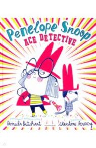 Penelope Snoop, Ace Detective / Butchart Pamela