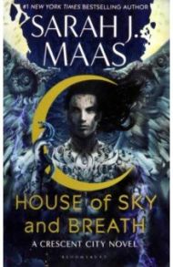 House of Sky and Breath / Maas Sarah J.