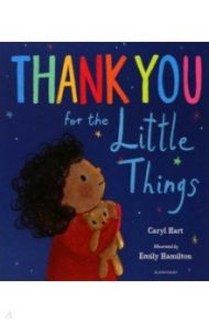 Thank You for the Little Things / Hart Caryl