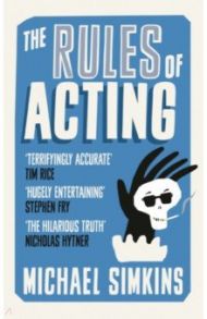 The Rules of Acting / Simkins Michael