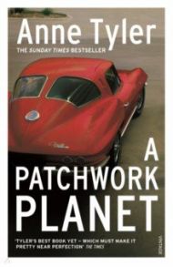 A Patchwork Planet / Tyler Anne