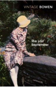 The Last September / Bowen Elizabeth