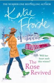 The Rose Revived / Fforde Katie