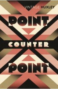 Point Counter Point / Huxley Aldous