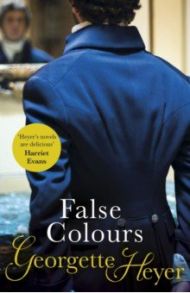 False Colours / Heyer Georgette