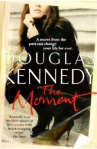 The Moment / Kennedy Douglas