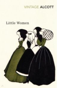 Little Women and Good Wives / Alcott Louisa May