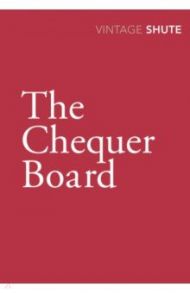 The Chequer Board / Shute Nevil