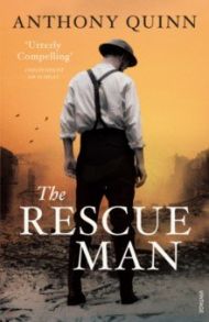 The Rescue Man / Quinn Anthony