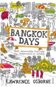 Bangkok Days / Osborne Lawrence