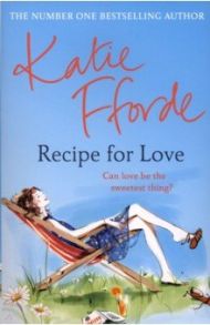 Recipe for Love / Fforde Katie