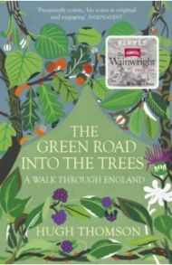 The Green Road Into The Trees / Thomson Hugh