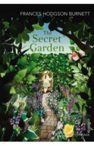 The Secret Garden / Burnett Frances Hodgson