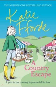 A Country Escape / Fforde Katie