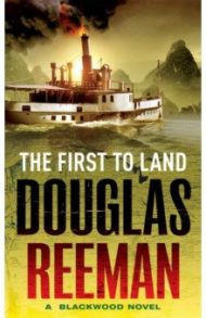 The First To Land / Reeman Douglas