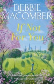 If Not for You / Macomber Debbie