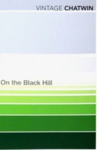 On The Black Hill / Chatwin Bruce