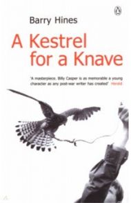 A Kestrel for a Knave / Hines Barry